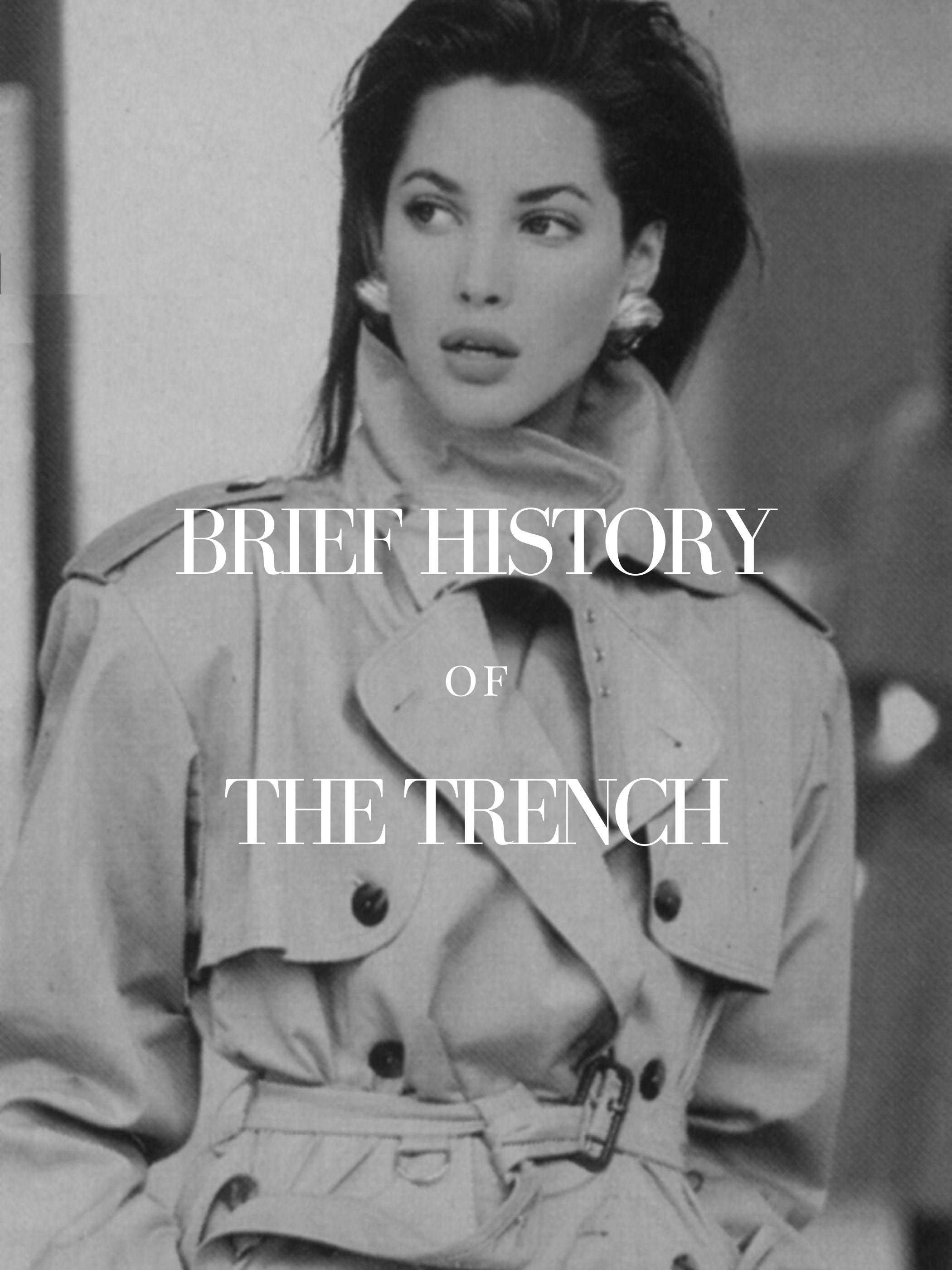 Brief History Of Trench Coats